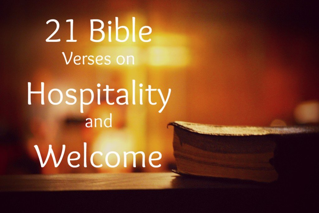 21 Scripture Verses on Biblical Hospitality