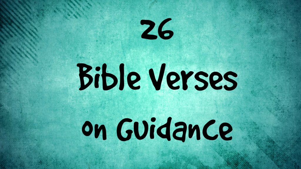 26-bible-verses-about-guidance