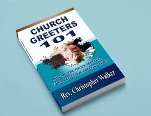 Chris Walker's Church Greeters 101 now available in print